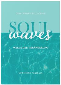 Bild vom Artikel SOUL WAVES - das Selbstliebe-Tagebuch | Selbstliebe lernen, Blockierungen auflösen | Übungsbuch für 12 Wochen | Ritual für morgens und abends mit 12 Wochenaufgaben vom Autor Lisa Wirth