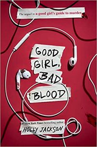 Bild vom Artikel Good Girl, Bad Blood: The Sequel to a Good Girl's Guide to Murder vom Autor Holly Jackson
