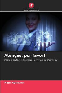 Produktbild: Aten&ccedil;&atilde;o, por favor!