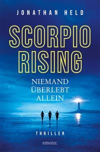 Produktbild: Scorpio Rising. Niemand &uuml;berlebt allein