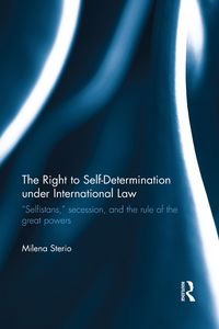 Produktbild: The Right to Self-determination Under International Law