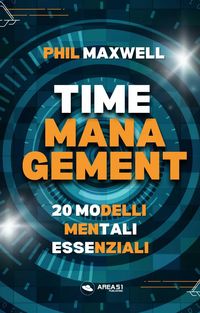 Produktbild: Time management. 20 modelli mentali essenziali