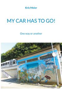 Produktbild: My Car Has to Go!