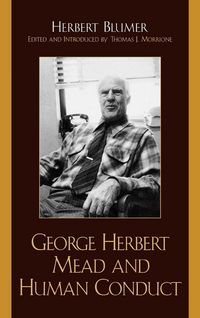 Produktbild: George Herbert Mead and Human Conduct