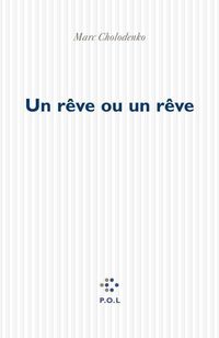 Produktbild: Un r&ecirc;ve ou un r&ecirc;ve