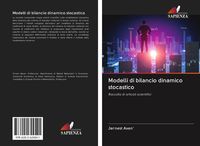 Produktbild: Modelli di bilancio dinamico stocastico