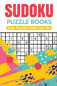 Produktbild: Sudoku Puzzle Books | Easy Puzzles Kids Can Do