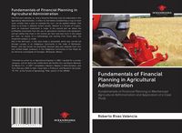 Produktbild: Fundamentals of Financial Planning in Agricultural Administration