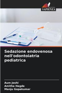 Produktbild: Sedazione endovenosa nell'odontoiatria pediatrica