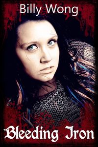 Produktbild: Bleeding Iron (Side Stories of the Iron Flower, #2)