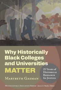 Produktbild: Why Historically Black Colleges and Universities Matter