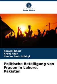 Produktbild: Politische Beteiligung von Frauen in Lahore, Pakistan