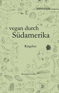 Produktbild: Vegan durch S&uuml;damerika