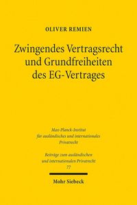 Produktbild: Zwingendes Vertragsrecht und Grundfreiheiten des EG-Vertrages