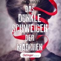 Produktbild: Das dunkle Schweigen der M&auml;dchen