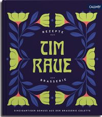 Produktbild: Tim Raue - Rezepte aus der Brasserie