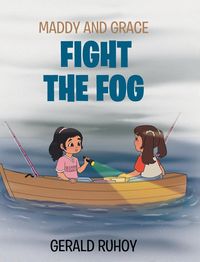 Produktbild: Maddy and Grace Fight the Fog