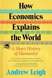 Produktbild: How Economics Explains the World