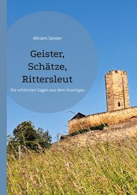 Produktbild: Geister, Sch&auml;tze, Rittersleut