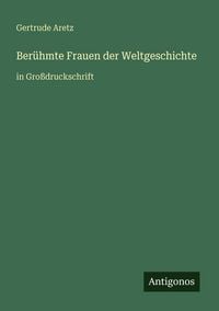 Produktbild: Ber&uuml;hmte Frauen der Weltgeschichte