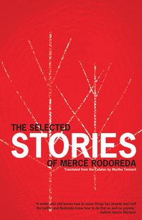 Produktbild: The Selected Stories of Merc&egrave; Rodoreda