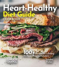 Produktbild: Heart-Healthy Diet Guide Cookbook