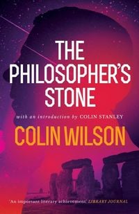Bild vom Artikel The Philosopher's Stone vom Autor Colin Wilson
