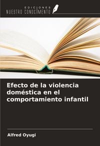 Produktbild: Efecto de la violencia dom&eacute;stica en el comportamiento infantil
