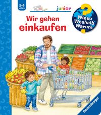 Produktbild: Wieso? Weshalb? Warum? junior, Band 50 - Wir gehen einkaufen