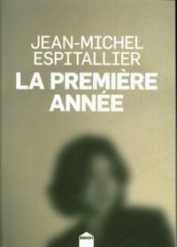 Produktbild: La premi&egrave;re ann&eacute;e