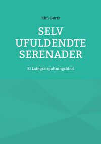 Produktbild: Selv ufuldendte serenader