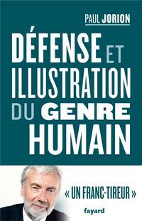 Produktbild: D&eacute;fense et illustration du genre humain