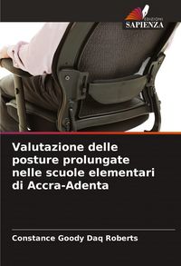Produktbild: Valutazione delle posture prolungate nelle scuole elementari di Accra-Adenta