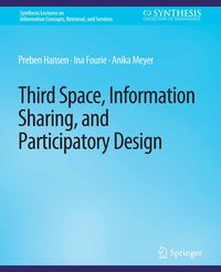 Produktbild: Third Space, Information Sharing, and Participatory Design