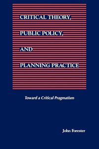 Produktbild: Critical Theory, Public Policy, and Planning Practice
