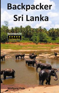Bild vom Artikel Backpacker Sri Lanka vom Autor Wolfgang Pade