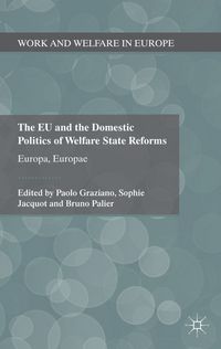 Produktbild: The EU and the Domestic Politics of Welfare State Reforms
