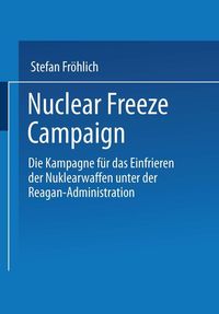 Produktbild: Nuclear Freeze Campaign