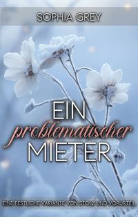 Produktbild: Ein problematischer Mieter: Eine festliche Variante von Stolz und Vorurteil