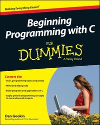 Bild vom Artikel Beginning Programming with C For Dummies vom Autor Dan Gookin