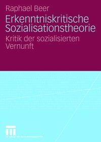 Produktbild: Erkenntniskritische Sozialisationstheorie