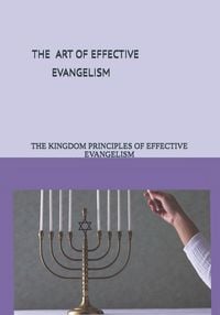 Produktbild: The Art Of Effective Evangelism