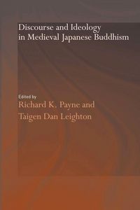 Produktbild: Discourse and Ideology in Medieval Japanese Buddhism
