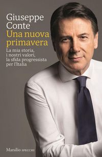 Produktbild: Una nuova primavera. La mia storia, i nostri valori, la sfida progressista per l'Italia