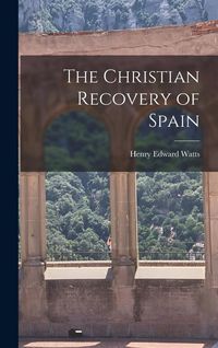 Produktbild: The Christian Recovery of Spain