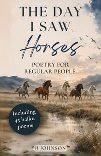 Produktbild: The Day I Saw Horses