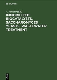 Produktbild: Immobilized Biocatalysts, Saccharomyces Yeasts, Wastewater Treatment
