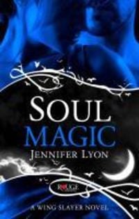 Produktbild: Soul Magic: A Rouge Paranormal Romance