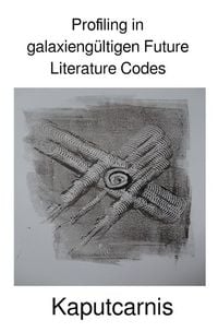 Produktbild: Profiling in galaxieng&uuml;ltigen Future Literature Codes