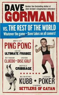 Produktbild: Gorman, D: Dave Gorman vs the Rest of the World